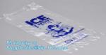 Wicket bag / Medical Ice Bag, PE PA Gel ice pack wholesale seafood meat cold ice